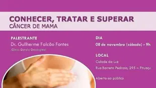 Conhecer, tratar e superar - Palestra sobre câncer de mama