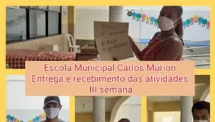 Entrega de atividades pedagógicas aos alunos da Escola Municipal Carlos Murion. 