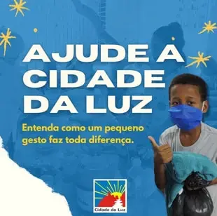 Ajude a Cidade da Luz