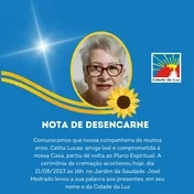 Comunicamos que nossa companheira de muitos anos, Celita Lucas: amiga leal e comprometida à nossa Casa, partiu de volta ao Plano Espiritual.