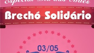 Brechó Solidário Dia das Mães