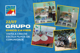 Caravana Chico Xavier visita a Creche Escola Filhos da Comunidade – dia 22/07/2024