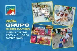 Caravana Chico Xavier visita a Creche Escola Filhos da Comunidade – 28.04.2025