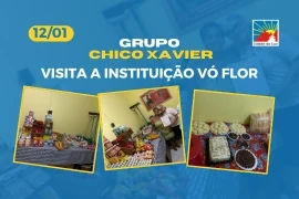 Caravana Chico Xavier visita a instituição Vó Flor – 12.01.2026