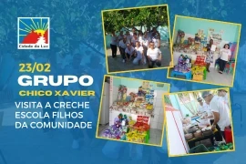 Caravana Chico Xavier visita a Creche Escola Filhos da Comunidade – 23.02.2026