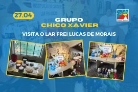 Caravana Chico Xavier visita o Lar Frei Lucas de Morais – 27.04.2026