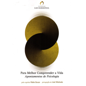 Para Melhor Compreender a Vida - Apontamentos de Psicologia