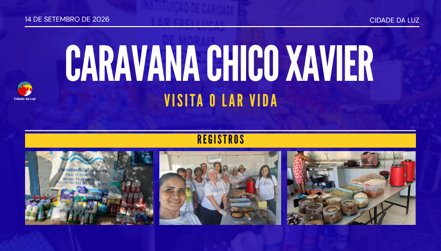 Caravana Chico Xavier visita o Lar Vida – 14.09.2026